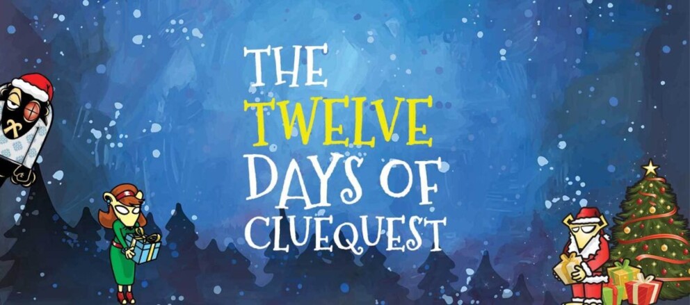 12 days of clueQuest