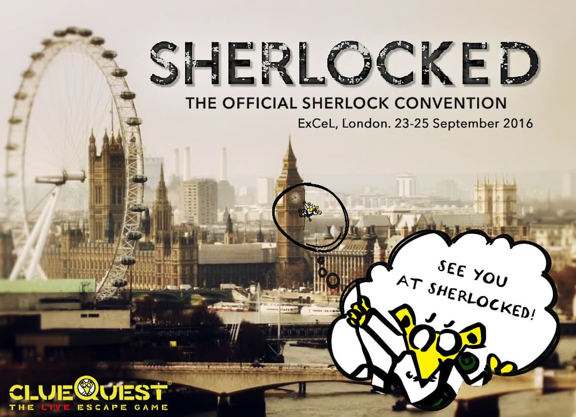 clueQuest at The official Sherlock convention - ExCel London 23-25 September